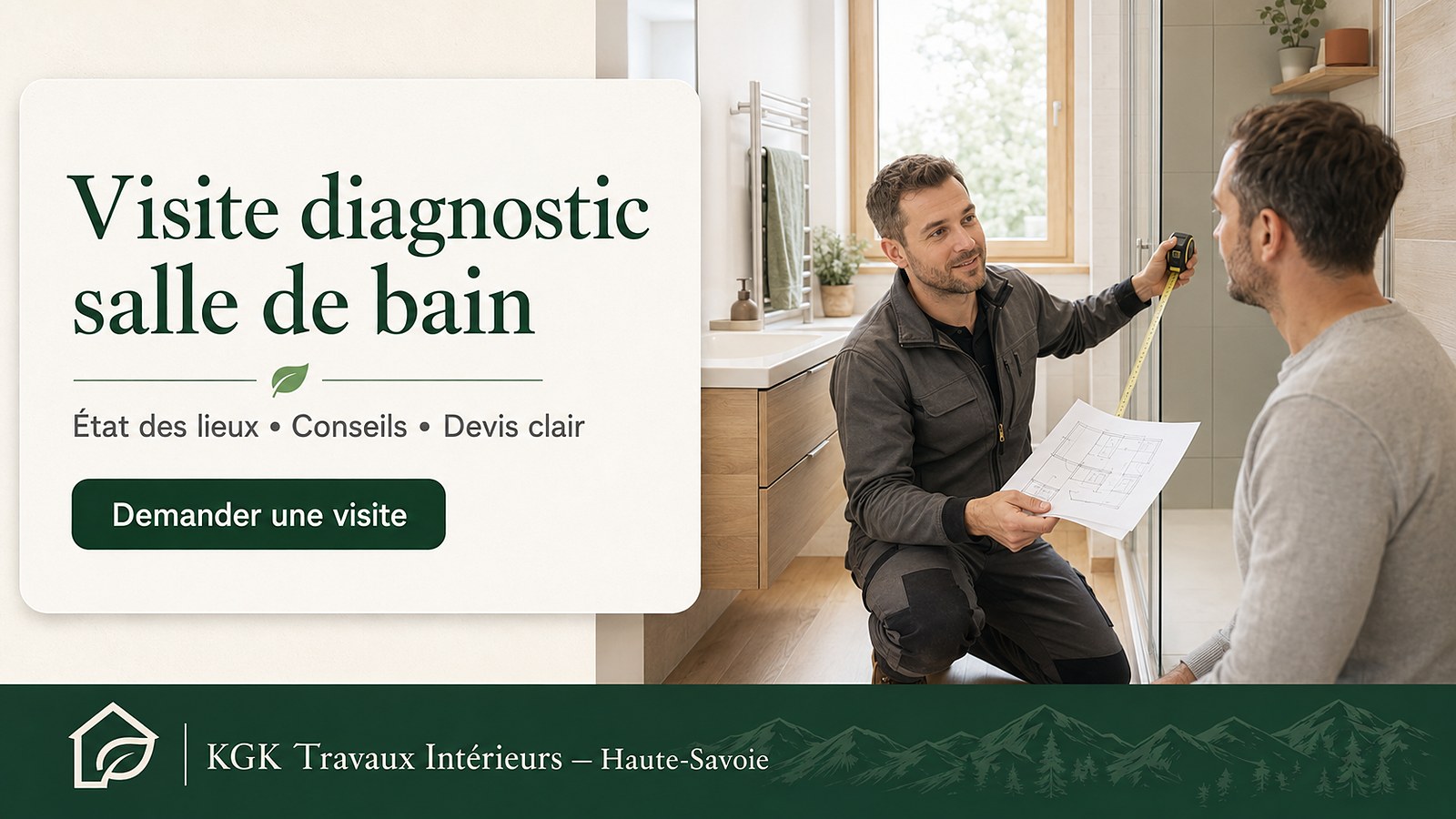 La visite technique salle de bain KGK : mesures, points d'humidité et devis clair — KGK Travaux Intérieurs, 07 54 40 35 89.